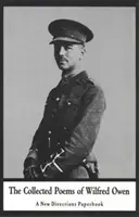 Colecția de poeme a lui Wilfred Owen - The Collected Poems of Wilfred Owen