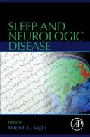 Somnul și bolile neurologice - Sleep and Neurologic Disease