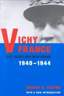 Franța de la Vichy: Vechea gardă și noua ordine - Vichy France: Old Guard and New Order