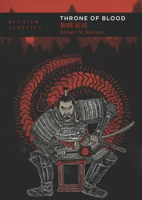 Tronul de sânge - Throne of Blood