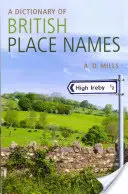 Un dicționar al numelor de locuri britanice - A Dictionary of British Place-Names