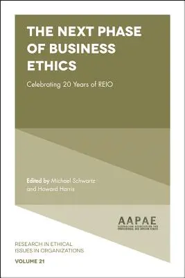 Următoarea etapă a eticii în afaceri: Celebrarea a 20 de ani de Reio - The Next Phase of Business Ethics: Celebrating 20 Years of Reio