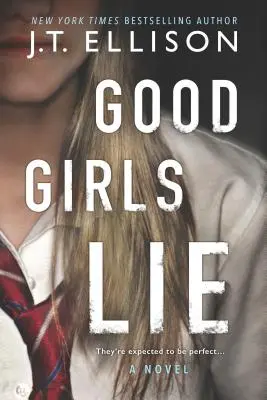 Fetele bune mint - Good Girls Lie