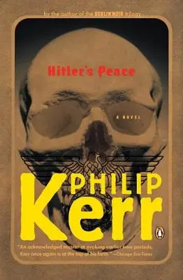 Pacea lui Hitler: Un roman al celui de-al Doilea Război Mondial - Hitler's Peace: A Novel of the Second World War