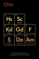 L-a ucis știința pe Dumnezeu? The Faraday Papers on Science and Religion - Has Science Killed God?: The Faraday Papers on Science and Religion