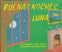 Buenas Noches, Luna: Goodnight Moon Board Book (Spanish Edition)