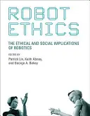 Etica roboților: Implicațiile etice și sociale ale roboticii - Robot Ethics: The Ethical and Social Implications of Robotics