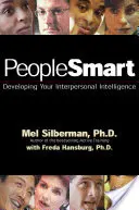 Peoplesmart: Dezvoltarea inteligenței dvs. interpersonale - Peoplesmart: Developing Your Interpersonal Intelligence