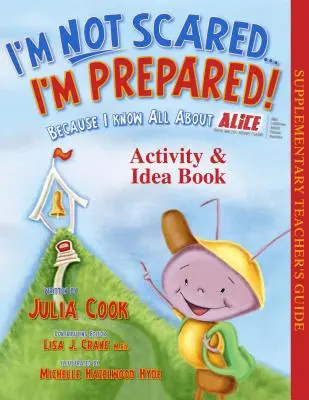 Nu sunt speriat, sunt pregătit! Carte de activități și idei - I'm Not Scared, I'm Prepared! Activity and Idea Book