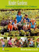 Grădinile Kinder: Cultivarea inspirației pentru copii - Kinder Gardens: Growing Inspiration for Children