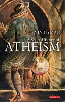 O scurtă istorie a ateismului - A Short History of Atheism