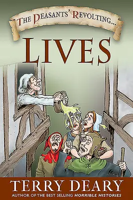 Viețile revoltătoare ale țăranilor - The Peasants' Revolting Lives