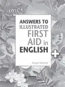 Răspunsuri la „Illustrated First Aid in English - Answers to the Illustrated First Aid in English