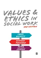 Valori și etică în asistența socială - Values and Ethics in Social Work