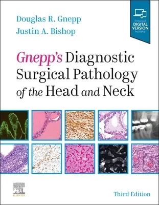 Gnepp's Diagnostic Surgical Pathology of the Head and Neck (Patologia chirurgicală diagnostică a capului și gâtului) - Gnepp's Diagnostic Surgical Pathology of the Head and Neck