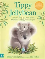 Tippy și Jellybean: Povestea adevărată a unei Koala curajoase care și-a salvat puiul dintr-un incendiu de pădure - Tippy and Jellybean: The True Story of a Brave Koala who Saved her Baby from a Bushfire