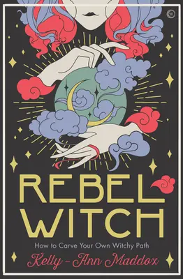 Rebel Witch: Sculptați meseria care vă aparține în exclusivitate - Rebel Witch: Carve the Craft That's Yours Alone