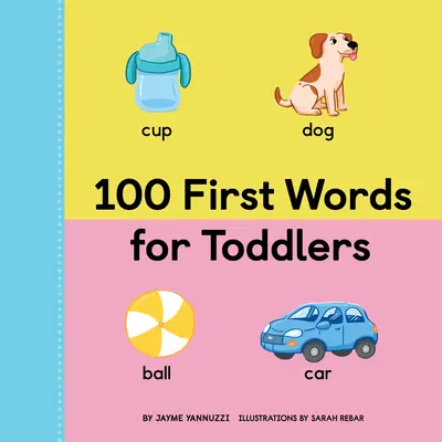 100 primele cuvinte pentru copii mici - 100 First Words for Toddlers
