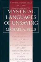 Limbaje mistice ale nespusei - Mystical Languages of Unsaying