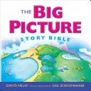 Biblia cu povești Big Picture (reproiectare) - The Big Picture Story Bible (Redesign)