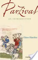 Parzival: o introducere - Parzival: An Introduction