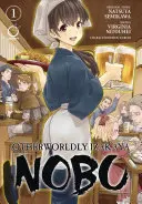 Otherworldly Izakaya Nobu Volumul 1 - Otherworldly Izakaya Nobu Volume 1