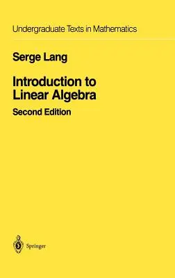 Introducere în algebra liniară - Introduction to Linear Algebra