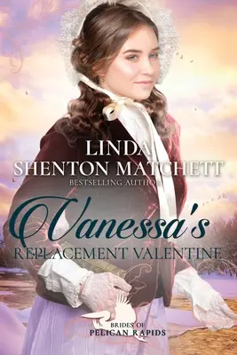 Înlocuitorul Valentinei lui Vanessa - Vanessa's Replacement Valentine