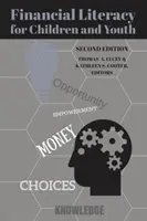 Educație financiară pentru copii și tineri, ediția a doua - Financial Literacy for Children and Youth, Second Edition