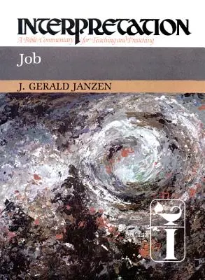 Iov: Interpretare: Un comentariu biblic pentru predare și predicare - Job: Interpretation: A Bible Commentary for Teaching and Preaching