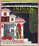 Poezie indiană de dragoste - Indian Love Poetry