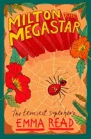 Milton Megastarul - Milton the Megastar