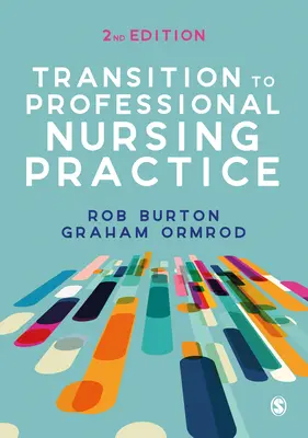 Tranziția către practica profesională de asistență medicală - Transition to Professional Nursing Practice