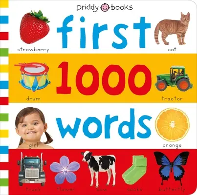 Priddy Learning: Primele mele 1000 de cuvinte: Un catalog fotografic al primelor cuvinte ale bebelușului - Priddy Learning: My First 1000 Words: A Photographic Catalog of Baby's First Words