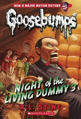 Noaptea manechinului viu 3 (Classic Goosebumps #26), 26 - Night of the Living Dummy 3 (Classic Goosebumps #26), 26