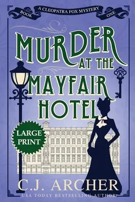 Crimă la hotelul Mayfair: Large Print - Murder at the Mayfair Hotel: Large Print