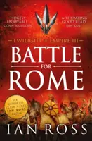 Bătălia pentru Roma - Battle For Rome