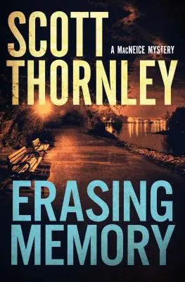 Ștergerea memoriei: Un mister MacNeice - Erasing Memory: A MacNeice Mystery