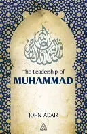 Leadership-ul lui Muhammad - Leadership of Muhammad