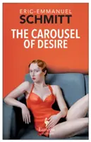 Caruselul dorinței - The Carousel of Desire