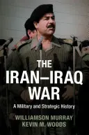 Războiul Iran-Irak - The Iran-Iraq War