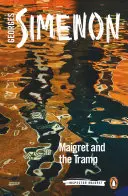 Maigret și vagabondul - Maigret and the Tramp