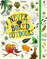 Să nu te plictisești niciodată în aer liber - Never Get Bored Outdoors