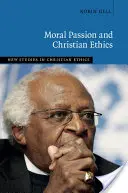 Pasiune morală și etică creștină - Moral Passion and Christian Ethics
