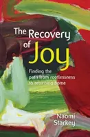 Recuperarea bucuriei - Recovery of Joy
