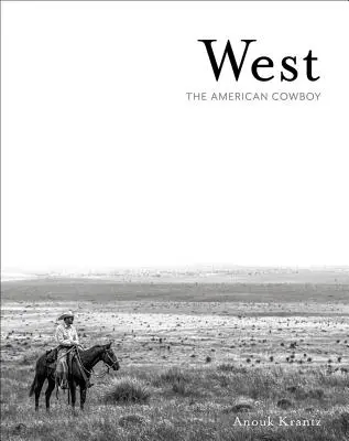 Vestul: Cowboy-ul american - West: The American Cowboy