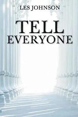 Spune-le tuturor - Tell Everyone
