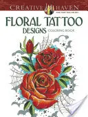Floral Tattoo Designs Carte de colorat - Floral Tattoo Designs Coloring Book
