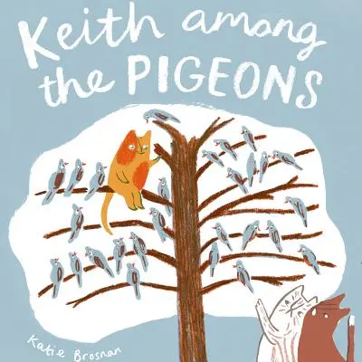 Keith printre porumbei (Keith Among the Pigeons) - Keith Among the Pigeons