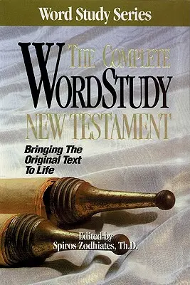 Studiu complet de cuvinte Noul Testament-KJV - Complete Word Study New Testament-KJV
